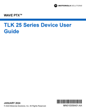 Motorola Solutions TLK 25 Serie Guia Del Usuario