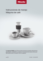 Miele CM 7550 CoffeePassion Instrucciones De Manejo