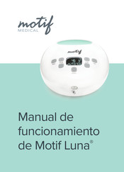 Motif Medical Motif Luna Manual De Funcionamiento