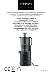 CASO DESIGN Slow Juicer SJW 600 XL Manual Del Usuario