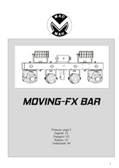 Mac Mah MOVING-FX BAR Manual De Instrucciones