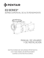 Pentair EQ Serie Manual De Usuario Y De Instalación