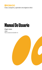 ROBKOO Clarii mini Manual De Usuario