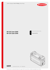 Fronius WF 25i Case D200 Manual De Instrucciones