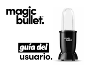 Magic Bullet MBR03B Guia Del Usuario