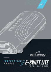 Bluefin SUP E-SWIFT LITE Manual De Instrucciones