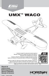 Horizon Hobby E-FLITE UMX WACO Manual De Instrucciones