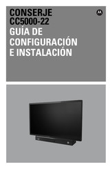 Motorola Solutions CONSERJE CC5000-22 Guía De Configuración E Instalación