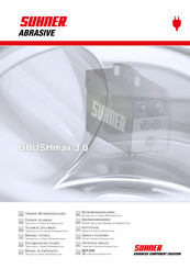 SUHNER ABRASIVE BRUSHmax 3.0 Documentación Técnica