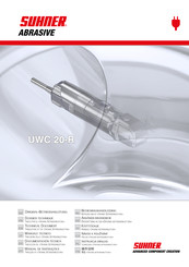 SUHNER ABRASIVE UWC 20-R Manual Tecnico