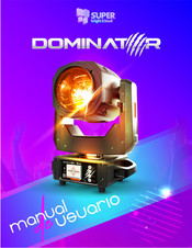 SUPER bright & loud DOMINATOR Manual De Usuario