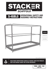 STACKER SCAFFOLD S-IGBL0 Directivas De Seguridad E Instrucciones De Montaje