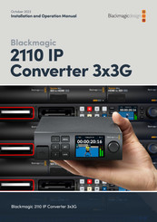 Blackmagic Design 2110 IP Converter 3x3G Manual De Instalación Y Funcionamiento