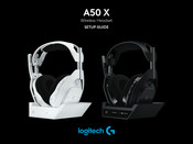 Logitech A50 X Guía De Preparación