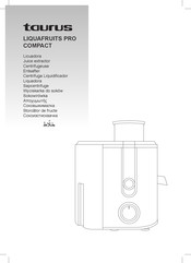 Taurus LIQUAFRUITS PRO COMPACT Manual Del Usuario