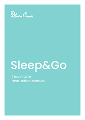 Silver Cross Sleep&Go Manual De Instrucciones