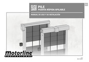 Motorline professional PILE 1 Manual De Uso Y De Instalación