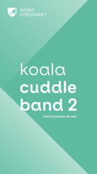 Koala Babycare cuddle band 2 Instrucciones De Uso