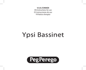 Peg-Perego YPSI/Z4 Bassinet Instrucciones De Uso