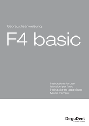 DeguDent F4 basic Instrucciones Para El Uso