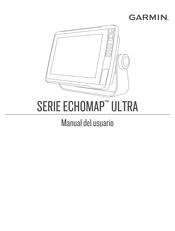 Garmin ECHOMAP ULTRA Serie Manual Del Usuario