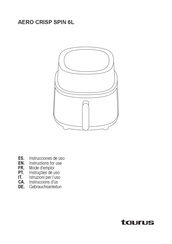 Taurus AERO CRISP SPIN 6L Instrucciones De Uso