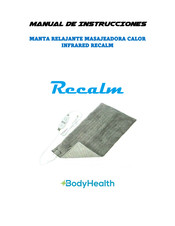 BodyHealth Recalm Manual De Instrucciones