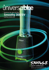 universalblue Smoothy 300/SV Manual De Instrucciones