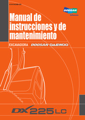 Doosan Daewoo DX 225 LC Manual De Instrucciones Y De Mantenimiento