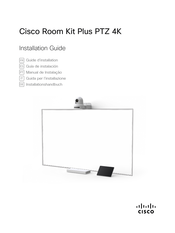 Cisco Room Kit Plus PTZ 4K Guia De Instalacion