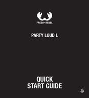 FRESH'N REBEL PARTY LOUD L Guia De Inicio Rapido