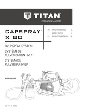 Titan CAPSPRAY X 80 Instrucciones De Uso