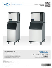 True Manufacturing Company ICE TCIM-422-HA1-A Manual De Servicio