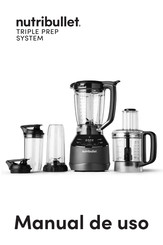 NUTRIBULLET Triple Prep System Manual De Uso