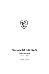 MSI MAG Infinite S Serie Guia Del Usuario