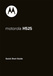 Motorola H525 Guia De Inicio Rapido