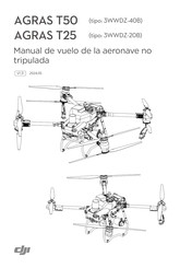 Dji AGRAS T50 Manual Del Usuario