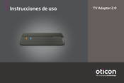 Oticon 2.0 Instrucciones De Uso