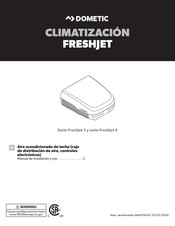 Dometic FJX3473MWHAS Manual De Instalacion Y Uso