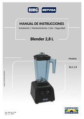 METVISA BIMG BLA2,8127CC5 Manual De Instrucciones