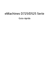 eMachines D525 Serie Guía Rápida