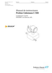 Endress+Hauser Proline Cubemass C 300 Manual De Instrucciones