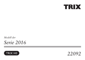 Trix 2016 Serie Instrucciones