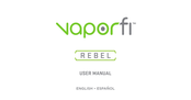 Vaporfi REBEL Manual Del Usuario