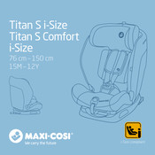 Maxi-Cosi Titan S Comfort i-Size Manual Del Usuario