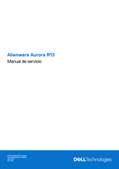 Dell Technologies Alienware Aurora R13 Manual De Servicio