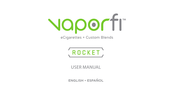 Vaporfi Rocket Manual De Usuario