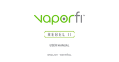 Vaporfi REBEL II Manual Del Usuario