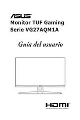 Asus TUF Gaming VG27AQM1A Guia Del Usuario