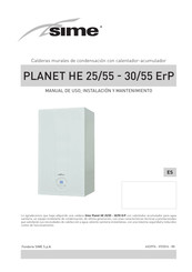 Sime PLANET HE 55 ErP Manual De Uso, Instalación Y Mantenimiento